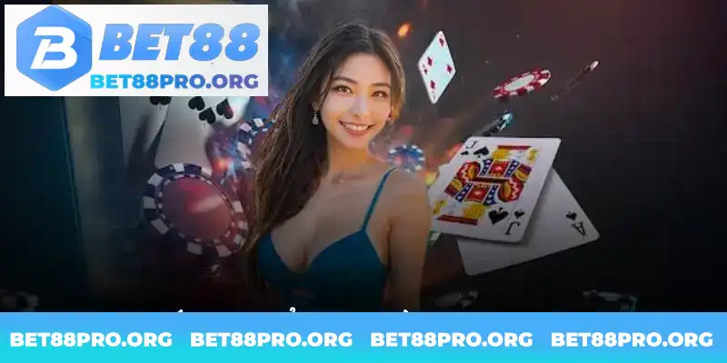 Tìm hiểu sơ lược về điểm đến cực hấp dẫn Casino Bet88